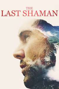The Last Shaman - Poster