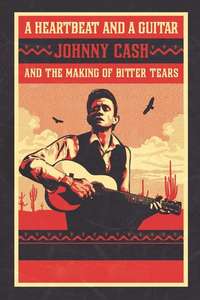 We're Still Here: Johnny Cash's Bitter Tears Revisited - Poster