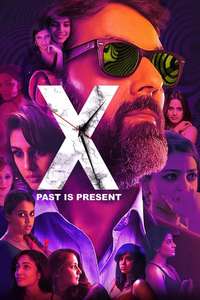 X: Past Is Present - Poster