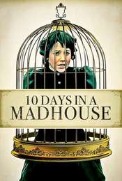 10 Days in a Madhouse