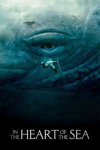 In the Heart of the Sea - Poster
