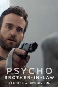Psycho Brother-In-Law - Poster