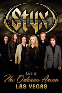 Styx: Live At The Orleans Arena Las Vegas - Poster