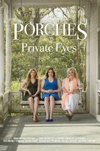 Porches and Private Eyes - Poster