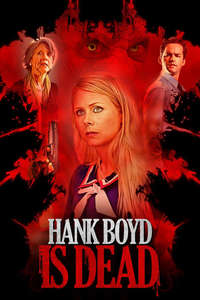 Hank Boyd Is Dead - Poster