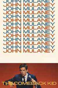 John Mulaney: The Comeback Kid - Poster
