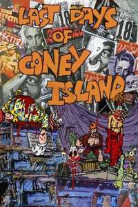 Last Days of Coney Island - Poster