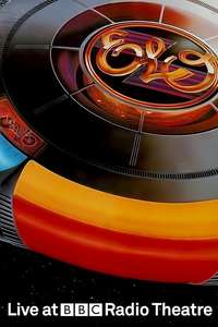 Electric Light Orchestra Live At BBC Radio Theatre - Poster