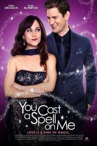 You Cast A Spell On Me - Poster