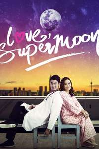 Love  Supermoon - Poster