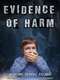 Evidence of Harm