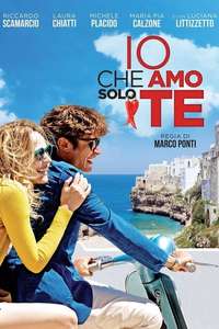 Io che amo solo te - Poster