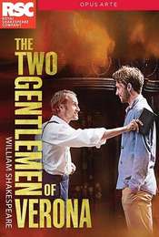 RSC Live: The Two Gentlemen of Verona
