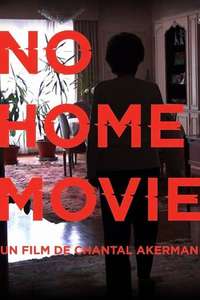 No Home Movie - Poster