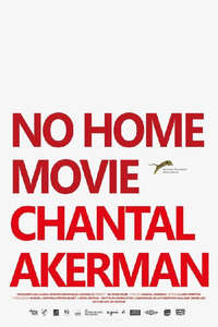 No Home Movie - Poster