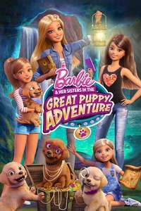 Barbie & Her Sisters in the Great Puppy Adventure - Poster