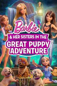 Barbie & Her Sisters in the Great Puppy Adventure - Poster