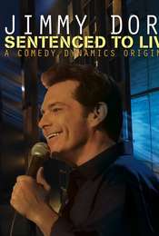 Jimmy Dore: Sentenced To Live