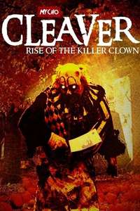 Cleaver: Rise of the Killer Clown - Poster