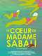 Le Cœur de Madame Sabali