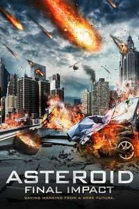 Asteroid: Final Impact - Poster