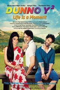 Dunno Y 2... Life Is a Moment - Poster