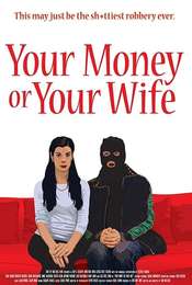 Your Money or Your Wife