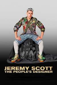 Jeremy Scott: The People's Designer - Poster