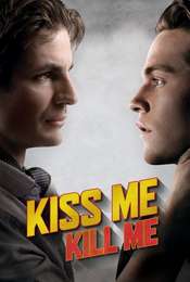 Kiss Me  Kill Me