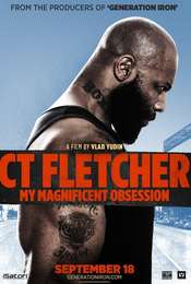 CT Fletcher: My Magnificent Obsession