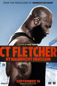 CT Fletcher: My Magnificent Obsession - Poster