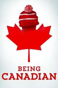 Being Canadian - Poster