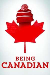 Being Canadian - Poster