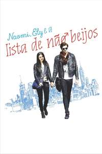 Naomi and Ely's No Kiss List - Poster
