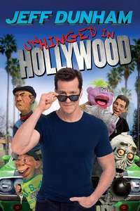 Jeff Dunham: Unhinged in Hollywood - Poster
