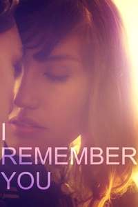 I Remember You - Poster