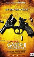 Rupinder Gandhi The Gangster