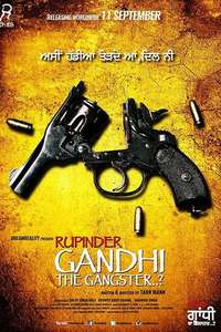 Rupinder Gandhi The Gangster - Poster