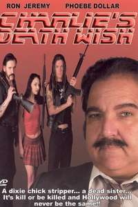 Charlie's Death Wish - Poster