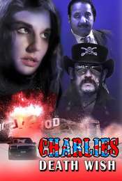 Charlie's Death Wish
