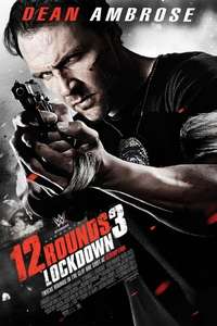 12 Rounds 3: Lockdown - Poster