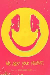 We Are Your Friends - Poster