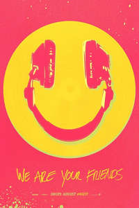 We Are Your Friends - Poster