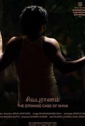 The Strange Case of Shiva