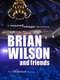Brian Wilson and Friends: A Soundstage Special Event
