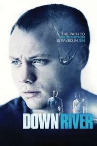 Downriver - Poster