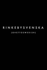 Rinkebysvenska - Poster