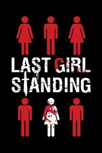 Last Girl Standing - Poster