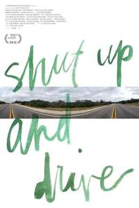 Shut Up and Drive - Poster
