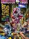 Monster High: Boo York  Boo York